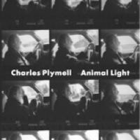 Plymell, Charles: Animal Light